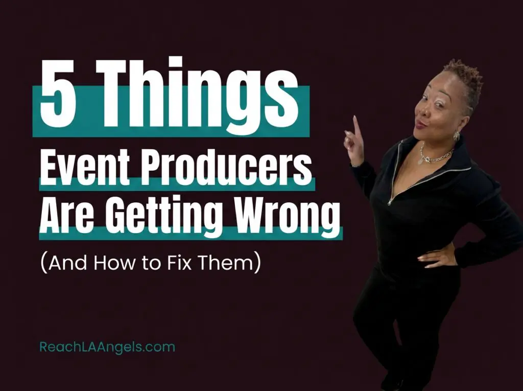Person pointing upward with text overlay promoting ‘5 Things Event Producers Are Getting Wrong’ by Reach LA Angels.