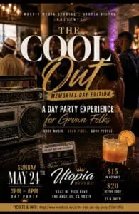 Grown‑folks Memorial Day Day Party in Los Angeles featuring Hip Hop & R&B classics at Utopia Bistro. Good vibes, good music, mature crowd. Tickets available now.