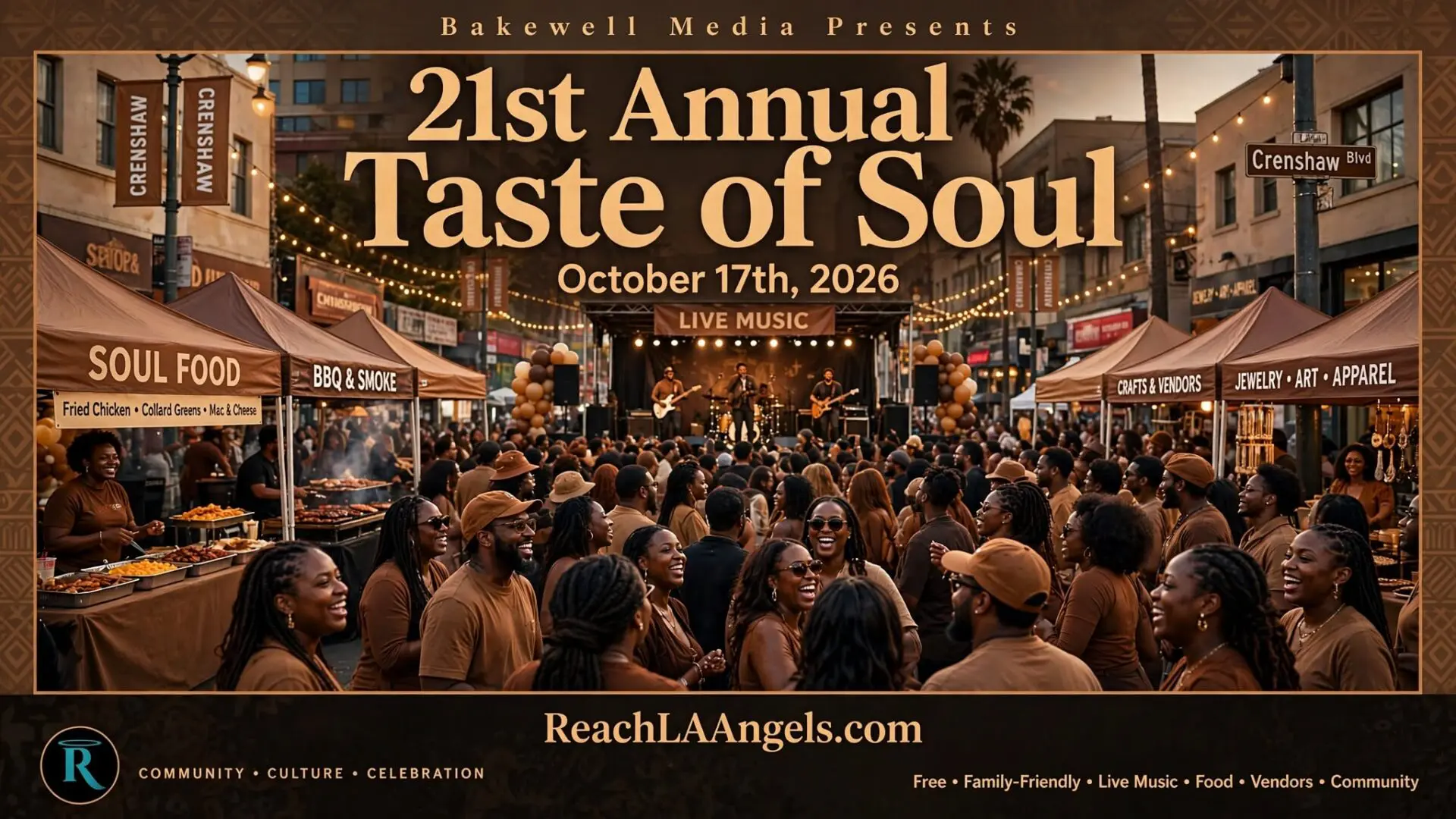 A large crowd gathers on Crenshaw Boulevard for the 21st Annual Taste of Soul festival, watching a live band perform on an outdoor stage. Vendor tents line both sides of the street offering soul food, BBQ, crafts, jewelry, art, and apparel. Warm string lights hang overhead, and the scene is filled with joyful attendees dressed in brown tones. Event signage reads “Bakewell Media Presents – 21st Annual Taste of Soul – October 17th, 2026,” along with “Community • Culture • Celebration” and “Free • Family-Friendly • Live Music • Food • Vendors • Community.”